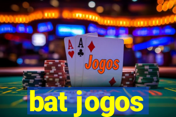 bat jogos